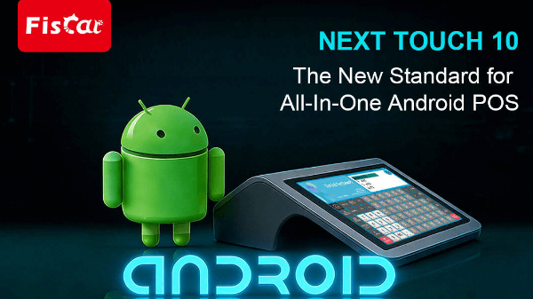 Next Touch 10: Standar Baru untuk POS Android All-In-One